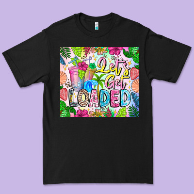 Lets Get Loaded Premium Tee Designed By Cowhidedigitalart