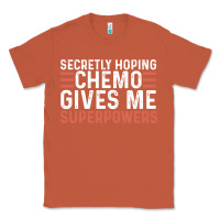 Copper secretly hoping chemo gives me superpowers cancer awareness gifts Classic Tee - linhVisuals