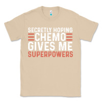 Mushroom secretly hoping chemo gives me superpowers cancer awareness gifts Classic Tee - linhVisuals