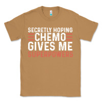 Toasted Coconut secretly hoping chemo gives me superpowers cancer awareness gifts Classic Tee - linhVisuals