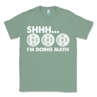 Sage shhh i'm doing math gym funny bodybuilding weightlifting humor quote Classic Tee - linhVisuals