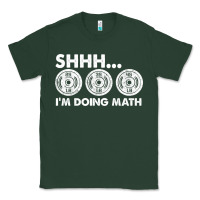 Sports Green shhh i'm doing math gym funny bodybuilding weightlifting humor quote Classic Tee - linhVisuals