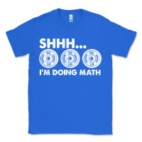True Royal shhh i'm doing math gym funny bodybuilding weightlifting humor quote Classic Tee - linhVisuals