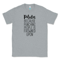 Heather Grey pilates because punching people is frowned upon t shirt Classic Tee - linhVisuals