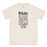 Natural pilates because punching people is frowned upon t shirt Classic Tee - linhVisuals