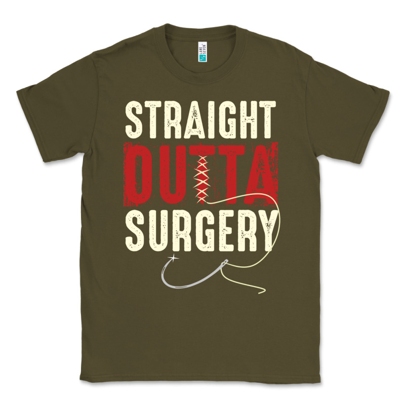 Straight Outta Surgery Funny Get Well Soon Gifts Post Surgery Supporti Classic Tee by linhVisuals | Teevron