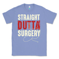 Colony Blue straight outta surgery funny get well soon gifts post surgery supporti Classic Tee - linhVisuals