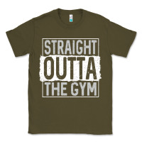 Army Green straight outta the gym Classic Tee - linhVisuals