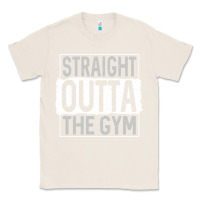 Natural straight outta the gym Classic Tee - linhVisuals