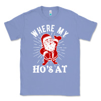 Colony Blue where my ho's at funny santa christmas pun naughty xmas humor gift Classic Tee - linhVisuals