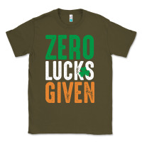 Army Green zero lucks given funny st patricks day joke quote lucky shamrock irela Classic Tee - linhVisuals