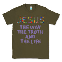 Army Green jesus the way the truth and the life new Classic Tee - linhVisuals