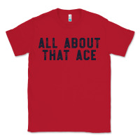 Red all about that ace funny volleyball t shirt team serve gift Classic Tee - linhVisuals