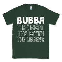 Sports Green bubba, the man, the myth, the legend Classic Tee - linhVisuals