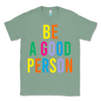 Sage Be A Good Person Classic Tee - linhVisuals