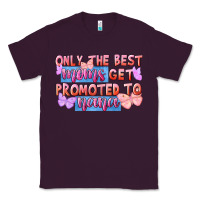 Plum only the best moms get promoted to nana Classic Tee - FaDigitalArtStudio