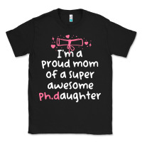 Black proud mom phd graduation family super awesome ph Classic Tee - linhVisuals