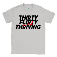 Moon Dust thirty flirty & thriving Classic Tee - linhVisuals