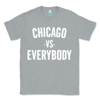 Heather Grey chicago vs everybody Classic Tee - linhVisuals