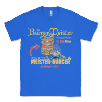 True Royal the burgermeister home of the meister burger Classic Tee - linhVisuals