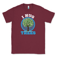 Burgundy i hug trees tree hugger environmentalist gift Classic Tee - linhVisuals