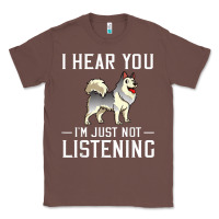 Chestnut alaskan malamute dog i hear you dog Classic Tee - linhVisuals