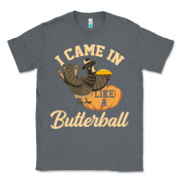 Charcoal Heather i came in like a butterball funny Classic Tee - linhVisuals