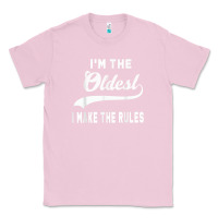 Bubblegum Pink im the oldest i make the rules siblings family Classic Tee - linhVisuals