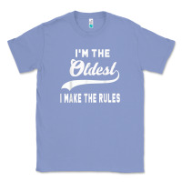 Colony Blue im the oldest i make the rules siblings family Classic Tee - linhVisuals