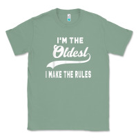 Sage im the oldest i make the rules siblings family Classic Tee - linhVisuals