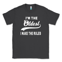 Smoke im the oldest i make the rules siblings family Classic Tee - linhVisuals
