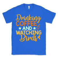 True Royal drinking coffee watching birds funny Classic Tee - linhVisuals
