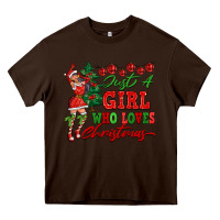 Chocolate Brown Just A Girl Who Loves Christmas Heavy Core Tee - FaDigitalArtStudio