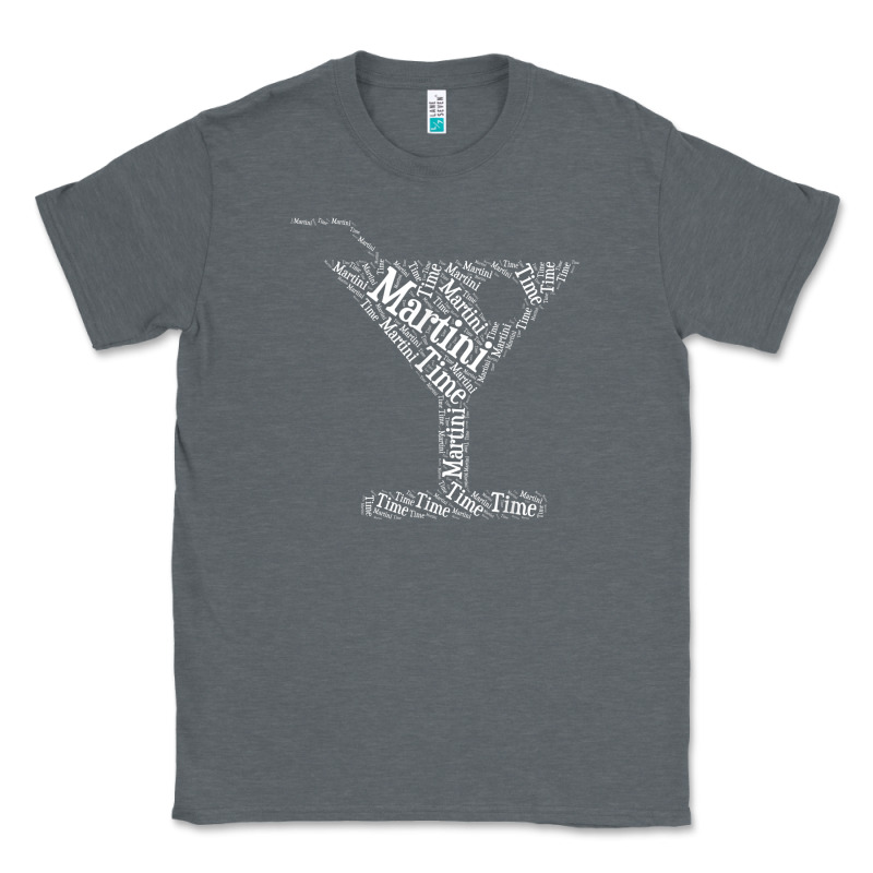 Martini Time Word Cloud Happy Hour Drink Classic Tee by linhVisuals | Teevron