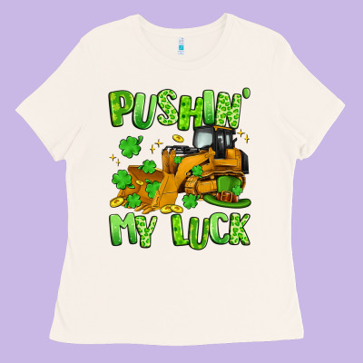 Pushin' My Luck Ladies Tee Designed By Artiststas