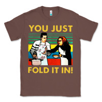 Chestnut you just fold it in vintage retro Classic Tee - linhVisuals