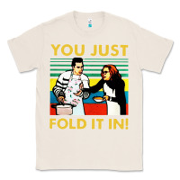 Natural you just fold it in vintage retro Classic Tee - linhVisuals