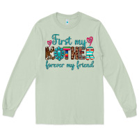 Matcha first my mother forever my friend Long Sleeve Tee - Artiststas