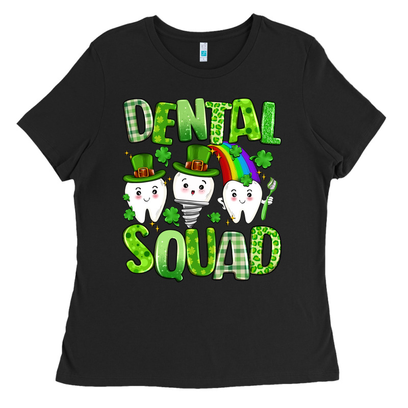 St. Patricks Day Dental Squad Ladies Tee by Artiststas | Teevron