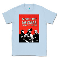 Dusty Blue nobody expects the spanish inquisition Classic Tee - linhVisuals