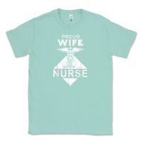 Seafoam my husband is a nurse im a proud wife of a nurse Classic Tee - linhVisuals