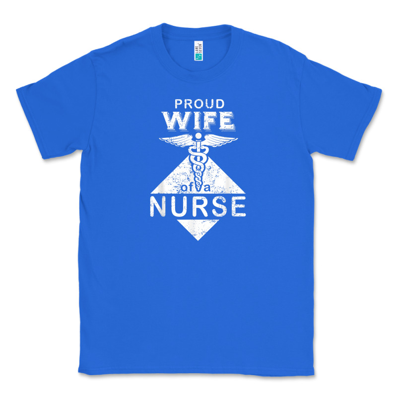 My Husband Is A Nurse Im A Proud Wife Of A Nurse Classic Tee by linhVisuals | Teevron