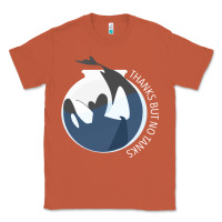 Thanks But No Tanks Classic Tee | Teevron