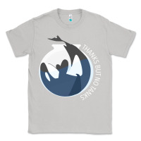 Moon Dust thanks but no tanks Classic Tee - linhVisuals
