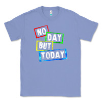 Colony Blue no day but today Classic Tee - linhVisuals