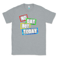 Heather Grey no day but today Classic Tee - linhVisuals