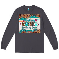 Smoke first my mother forever my friend Long Sleeve Tee - Artiststas
