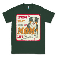 Sports Green australian shepherd mom t  shirt living that dog mom life australian s Classic Tee - linhVisuals