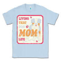 Dusty Blue australian shepherd mom t  shirt living that dog mom life australian s Classic Tee - linhVisuals