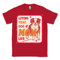 Red australian shepherd mom t  shirt living that dog mom life australian s Classic Tee - linhVisuals